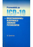 Przewodnik po ICD 10 międzynarodowej klasyfikacji zaburzeń psychicznych