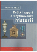 Krótki raport o użytkowaniu historii