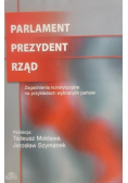 Parlament, Prezydent, Rząd