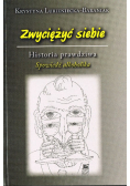 Zwyciężyć siebie