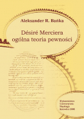 Desire Merciera ogólna teoria pewności