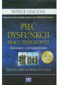 Pięć dysfunkcji pracy zespołowej