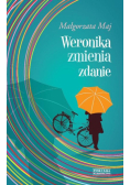 Maj Małgorzata - Weronika zmienia zdanie