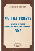 Na dwa fronty