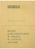 Rządy parlamentarne w Polsce w latach 1919 1926