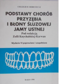 Podstawy chorób przyzębia i błony śluzowej jamy ustnej