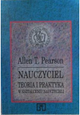 Nauczyciel teoria i praktyka w kształceniu nauczycieli