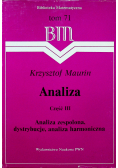 Analiza Cz III Analiza zespolona dystrybucje analiza harmoniczna