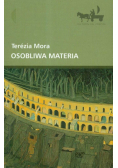 Osobliwa materia