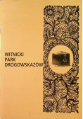 Witnicki park drogowskazów