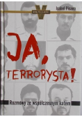 Ja terrorysta  Rozmowy ze współczesnym katem