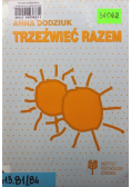 Trzeźwieć razem