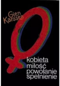 Kobieta miłość powołanie spełnienie
