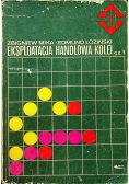 Eksploatacja handlowa kolei Część 1