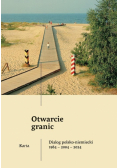 Otwarcie granic. Dialog polsko-niemiecki