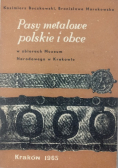 Pasy metalowe polskie i obce