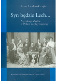 Syn będzie Lech... Asymilacja Żydów w Polsce międzywojennej