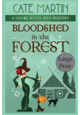 Bloodshed in the Forest