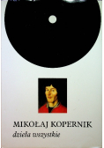 Kopernik Dzieła wszystkie Tom 3