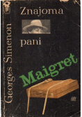 Znajoma pani Maigret