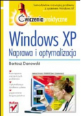 Windows XP Naprawa i optymalizacja