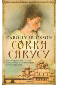 Erickson Carolly - Córka carycy