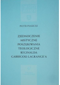 Zjednoczenie mistyczne poszukiwania teologiczne Reginalda Garrigou - Lagrangea