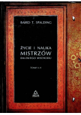 Życie i nauka Mistrzów Dalekiego Wschodu