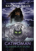 Catwoman. Złodziejka dusz