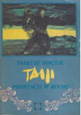 Taiji medytacja w ruchu