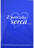 Z potrzeby serca