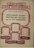 Światowej sławy pszczelarz polski ks dr Jan Dzierżon 1948 r
