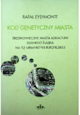 Kod genetyczny miasta