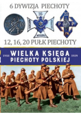 Wielka Księga Piechoty Polskiej 6 6 Dywizja Piechoty