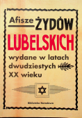 Afisze Żydów lubelskich wydane w latach dwudziestych XX wieku