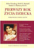 Pierwszy rok życia dziecka