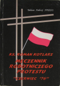 Męczennik robotniczego protestu