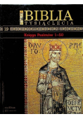 Biblia tysiąclecia Tom 19 Księga Psalmów 1  -  50