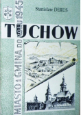 Tuchów Miasto i gmina do roku 1945