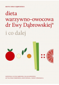 Dieta warzywno owocowa i co dalej
