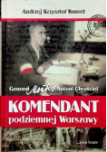 Komendant podziemnej Warszawy