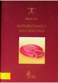 Nośniki pamięci historycznej