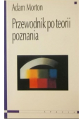 Przewodnik po teorii poznania