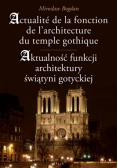 Aktualność funkcji architektury świątyni gotyckiej