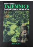 Tajemnice  zaginionych skarbów