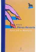 Życie jak w Madrycie