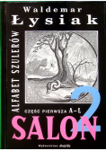 Salon 2 Alfabet szulerów  Część I  A do L