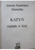 Katyń zagłada w lesie