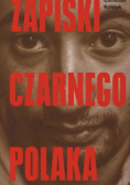 Zapiski Czarnego Polaka
