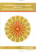 Konsolidacja demokracji w systemie politycznym  Przykład powojennej Japonii